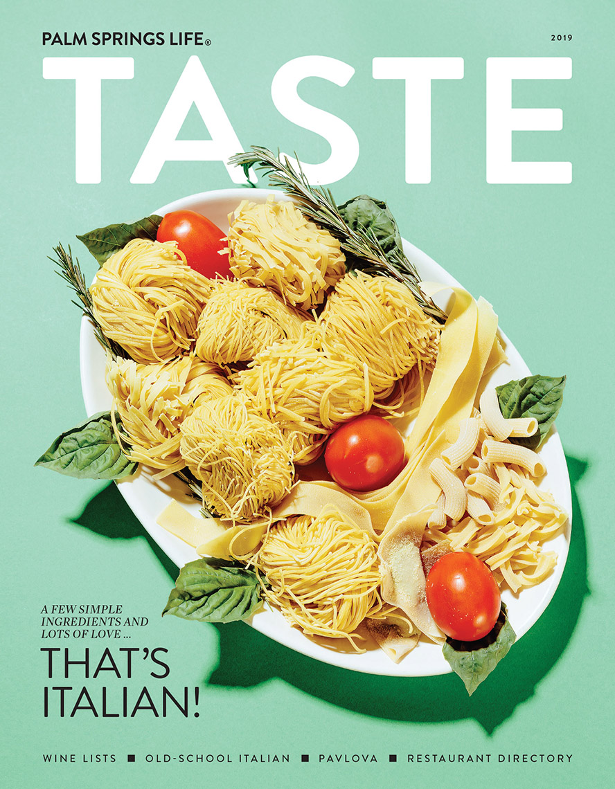 Palm Springs Life Magazine Taste Cover Pasta